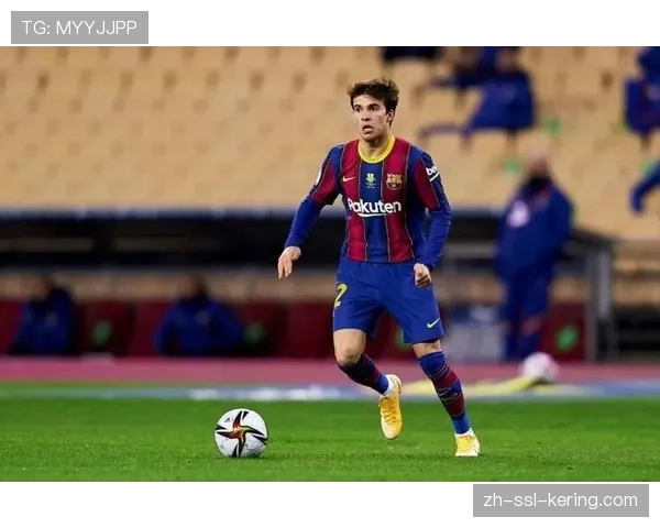 拉玛西亚青训总监:新一代训练大纲强调球员的多位置适应性